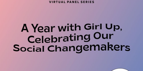 Girl Talk: Um Ano com o gráfico Girl Up